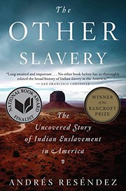The other slavery by Andrés Reséndez
