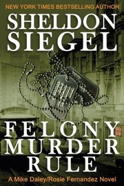Cover of: Felony Murder Rule by Sheldon Siegel