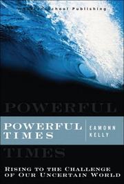 Cover of: Powerful Times: Rising to the Challenge of Our Uncertain World