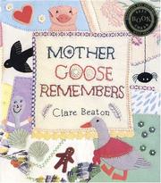 Cover of: Mother Goose Remembers by Clare Beaton