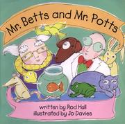 Cover of: Mr. Betts and Mr. Potts by Rod Hull