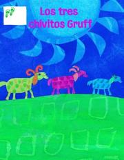 Cover of: Los Tres Chivitos Gruff by Mary Finch, Peter Christen Asbjørnsen