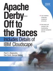 Apache Derby by Paul Zikopoulos, George Baklarz, Dan Scott, Paul C. Zikopoulos, Dan Scott