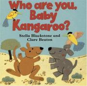 Cover of: Who are you, baby kangaroo?