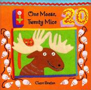 Cover of: One Moose, Twenty Mice (A Barefoot Board Book) (A Barefoot Board Book)