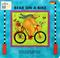 Cover of: Bear on a Bike (Bear Board Book)