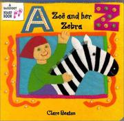 Cover of: Zoe and Her Zebra (A Barefoot Board Book) (A Barefoot Board Book)