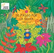 Cover of: De Paseo Por La Selva / Walking Through the Jungle by 