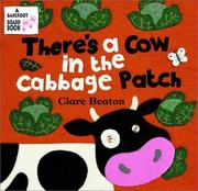 Cover of: There's a Cow in the Cabbage Patch