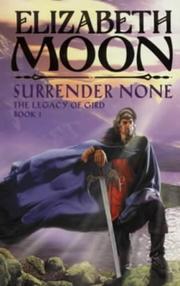 Cover of: Surrender None (Legacy of Gird)