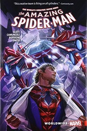 The amazing Spider-Man by Dan Slott, Christos Gage, Giuseppe Camuncoli, Smith, Cory (Comic book artist)