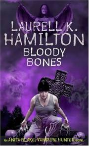 Cover of: Bloody Bones (Anita Blake Vampire Hunter) by Laurell K. Hamilton