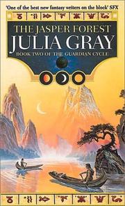 Cover of: The Jasper Forest (Guardian Cycle) | Julia Gray