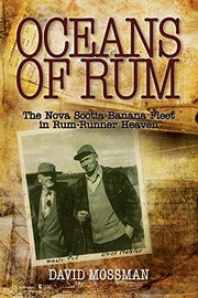 Cover of: Oceans of Rum: The Nova Scotia Banana Fleet in Rum-Runner Heaven