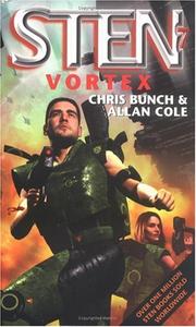 Cover of: vortex (sten 7) by Chris Bunch, Chris Bunch, Allan Cole