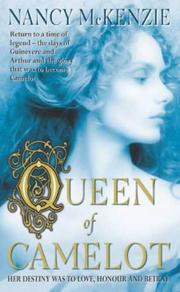 Cover of: Queen of Camelot by Nancy McKenzie