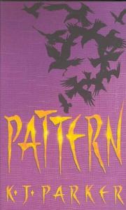 Cover of: Pattern (Scavenger Trilogy, Book 2)