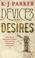 Cover of: Devices and Desires