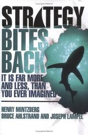 Cover of: Strategy Bites Back by Henry Mintzberg, Bruce Ahlstrand, Joseph Lampel