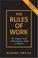 Cover of: The rules of work