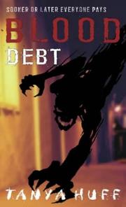 Blood Debt (Blood) by Tanya Huff