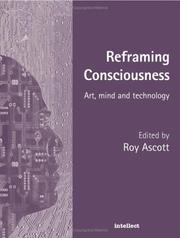 Reframing Consciousness by Roy Ascott