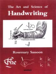 Cover of: The Art and Science of Handwriting by Rosemary Sassoon, Rosemary Sassoon