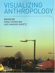 Cover of: Visualizing anthropology by edited by Anna Grimshaw and Amanda Ravetz.