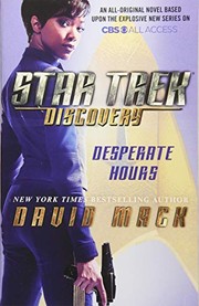 Cover of: Star Trek: Discovery: Desperate Hours by David Mack (undifferentiated)