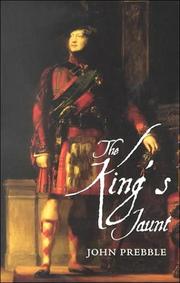 Cover of: The King's jaunt by Prebble, John