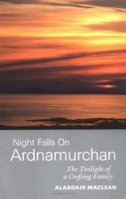 Cover of: Night Falls on Ardnamurchan by Alasdair Maclean