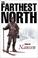 Cover of: Farthest North