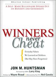 Cover of: Winners Never Cheat: Everyday Values  We Learned as Children (But May Have Forgotten)