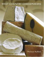 Cover of: West Country Cheesemakers: From Cheddar to Mozzrella