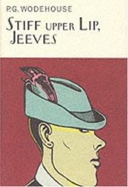 Cover of: Stiff Upper Lip, Jeeves by P. G. Wodehouse