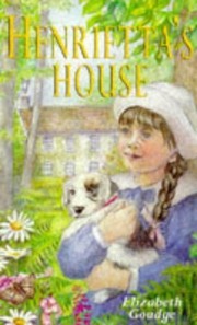 Cover of: Henrietta's House by 