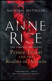 Cover of: Prince Lestat and the Realms of Atlantis by Anne Rice