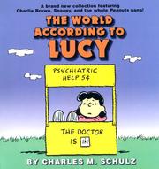 Cover of: The World According to Lucy by Charles M. Schulz