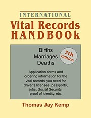 International Vital Records Handbook. 7th Edition : Births, Marriages, Deaths by Thomas Jay Kemp