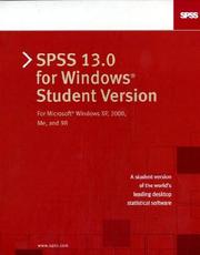 Cover of: SPSS 13.0 for Windows Student Version: For Microsoft Windows XP, 2000, Me, and 98