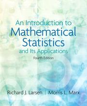 Cover of: Introduction to Mathematical Statistics and Its Applications, An (4th Edition) by Richard J. Larsen, Morris L. Marx