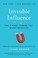 Cover of: Invisible Influence