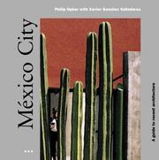 Cover of: Mexico City by Philip Opher, Xavier Sanchez Valladares