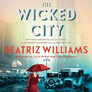 Cover of: The Wicked City by Beatriz Williams