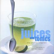Cover of: Juices and Tonics