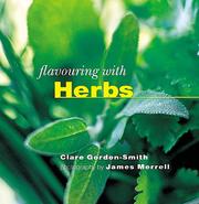 Cover of: Flavoring with Herbs by Clare Gordon-Smith