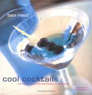Cover of: Cool cocktails: the hottest new drinks and the best of the classics
