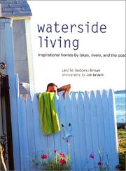 Cover of: Waterside living: inspirational homes by lakes, rivers, and the ocean