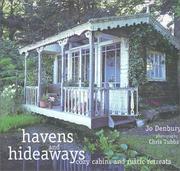 Cover of: Havens and Hideaways: Cozy Cabins and Rustic Retreats