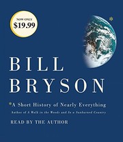 Cover of: A Short History of Nearly Everything by Bill Bryson